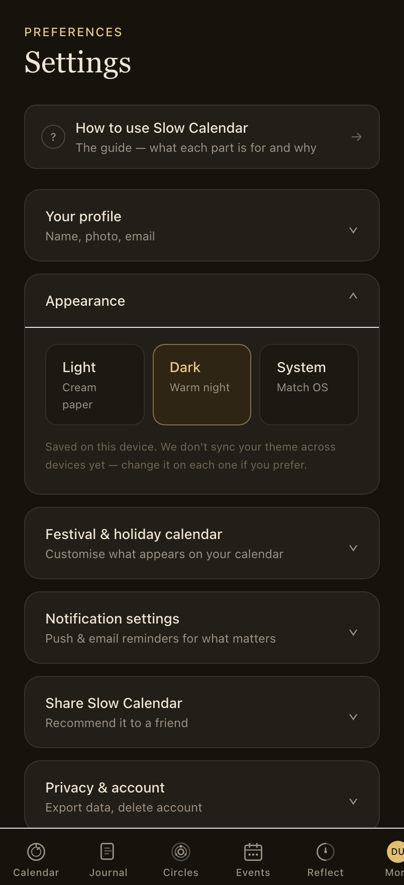 Appearance — Light, Dark, or match your OS.